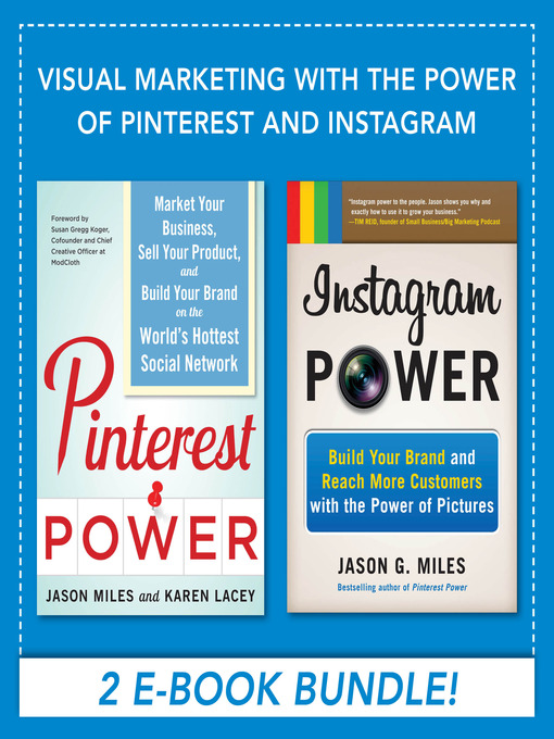 Title details for Visual Marketing with the Power of Pinterest and Instagram by Jason Miles - Available